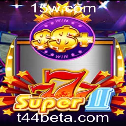 Super777II: O Novo Fenômeno dos Jogos de Azar Online com t44bet